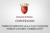 Convegno “Orientamento alla valutazione Stress lavoro correlato” – convegno passato